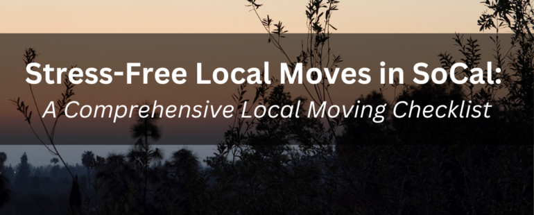 A Comprehensive Moving Checklist for local Moves
